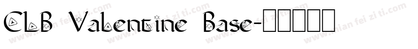 CLB Valentine Base字体转换